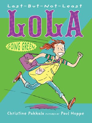 cover image of Last-But-Not-Least Lola Going Green